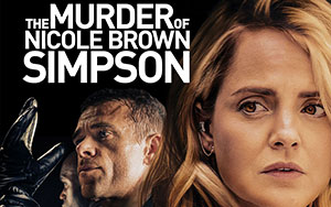 Daniel Farrands`s thriller film `The Murder of Nicole Brown Simpson`